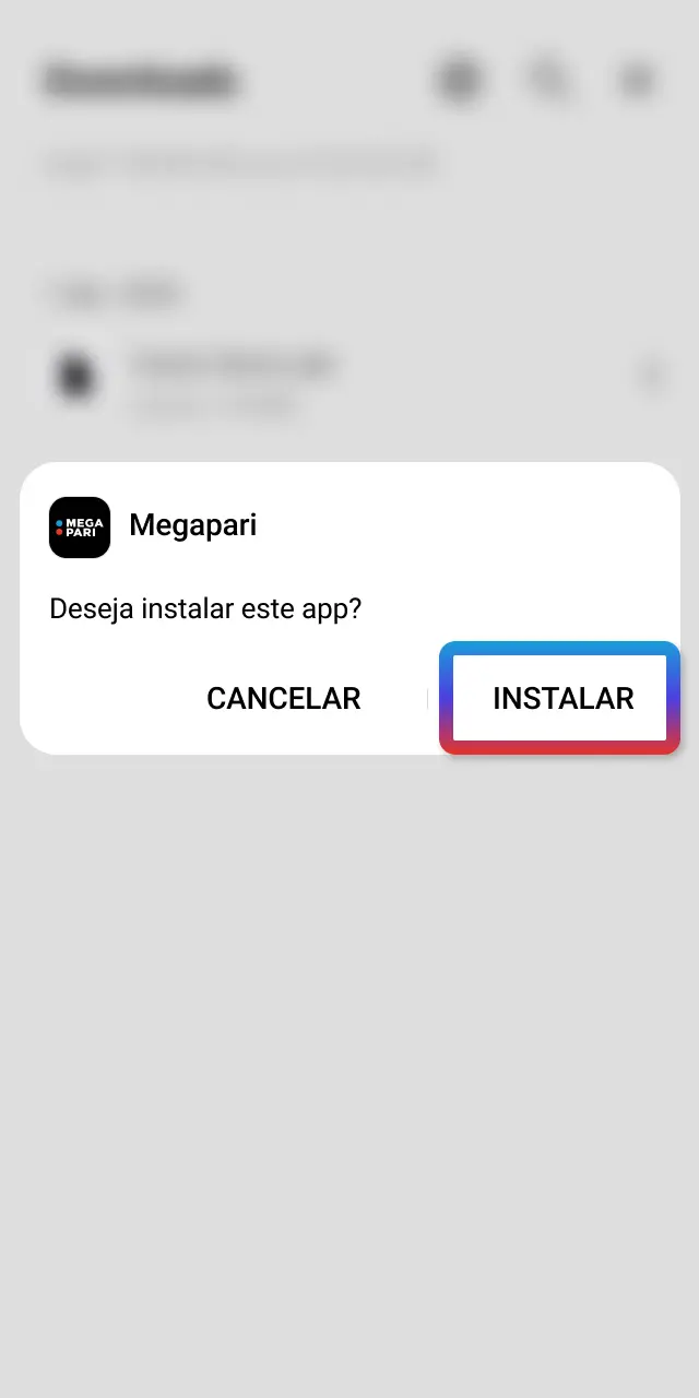 Abra a pasta de downloads, encontre o APK MegaPari e toque para instalar.
