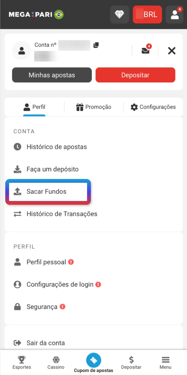 Entre na sua conta MegaPari Brasil e toque em Saque no menu para começar.