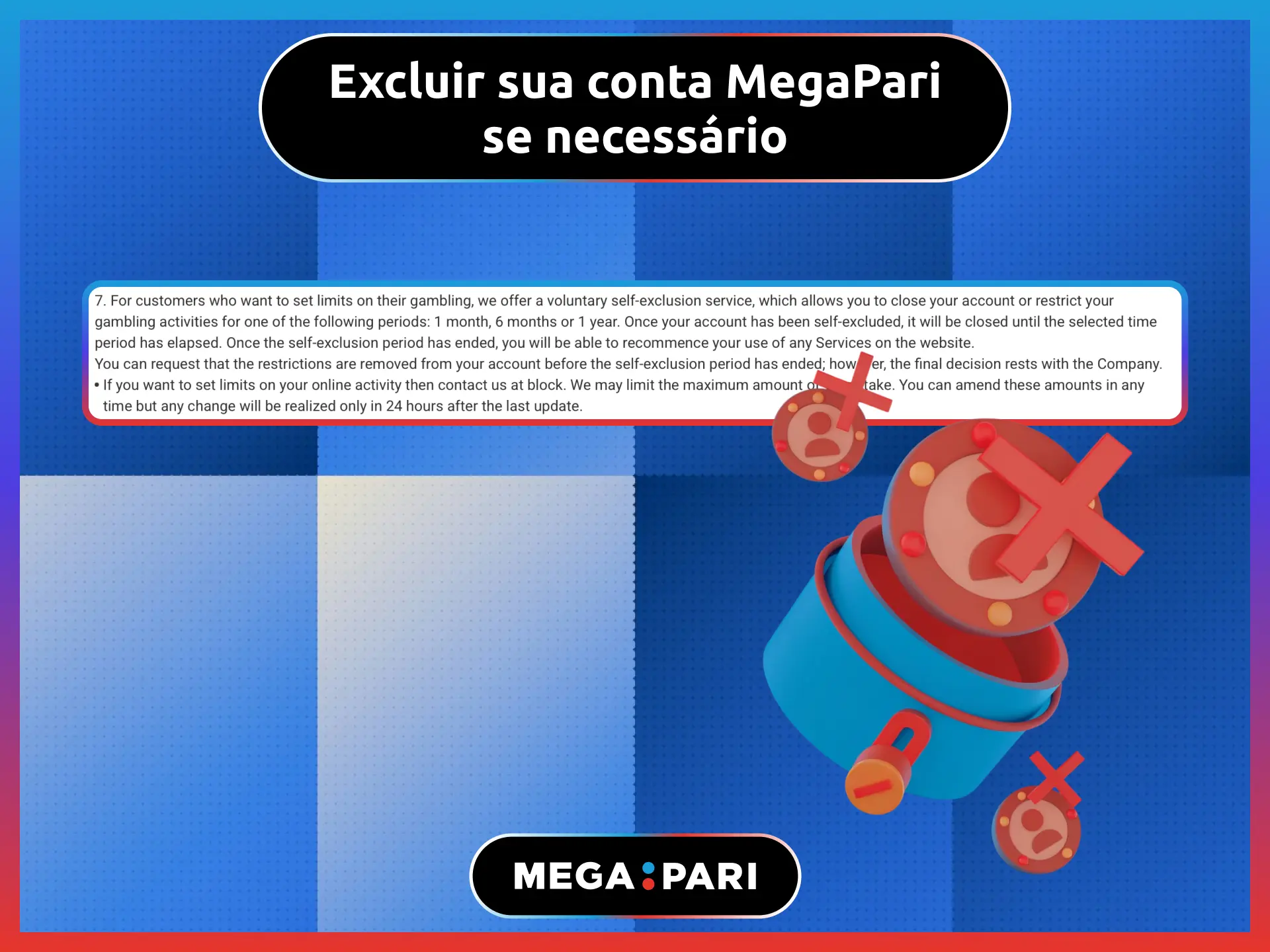 Como excluir sua conta MegaPari Brasil se não quiser mais jogar.