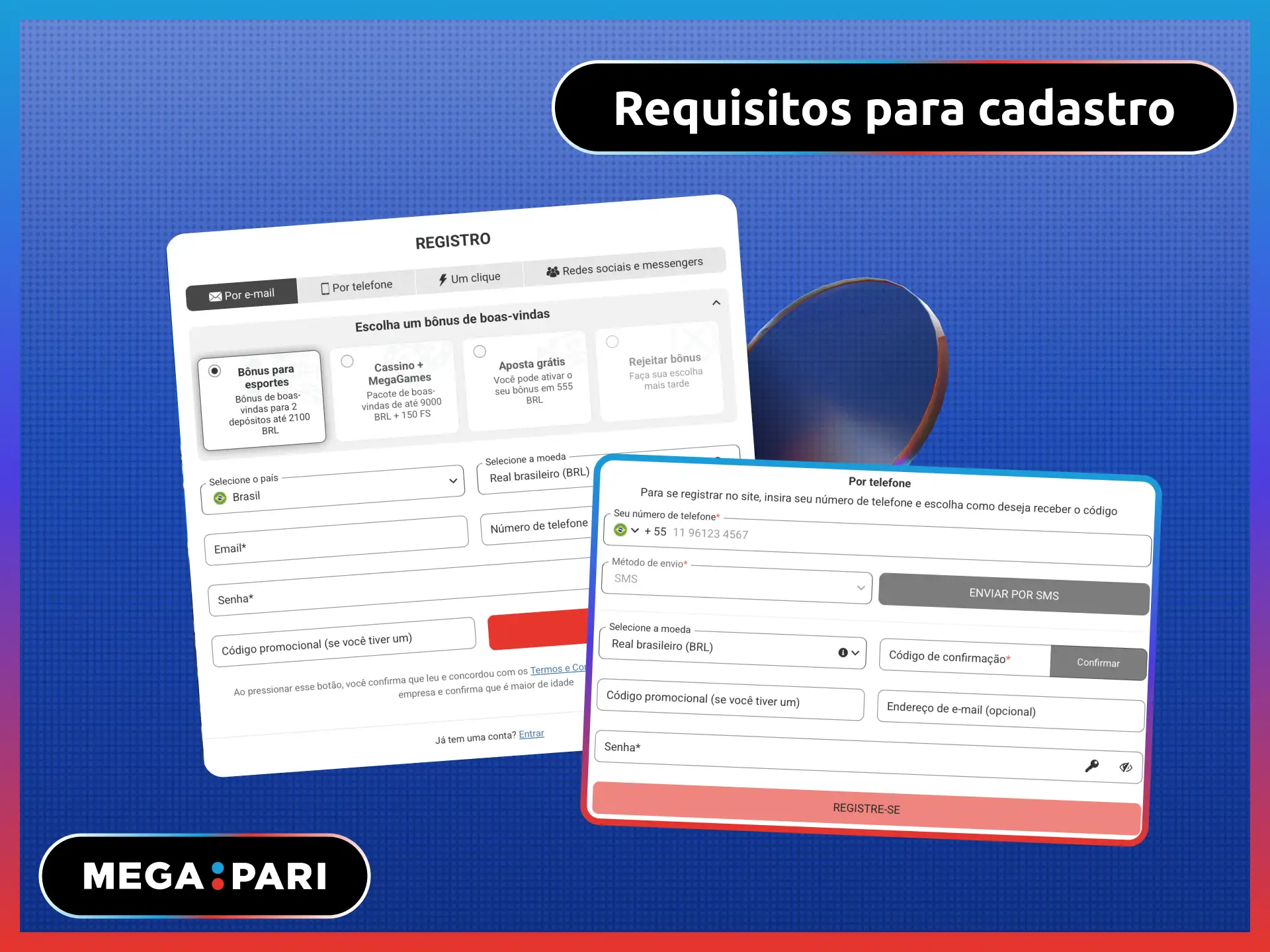 Requisitos para cadastro no MegaPari Brasil incluindo idade mínima e dados válidos.