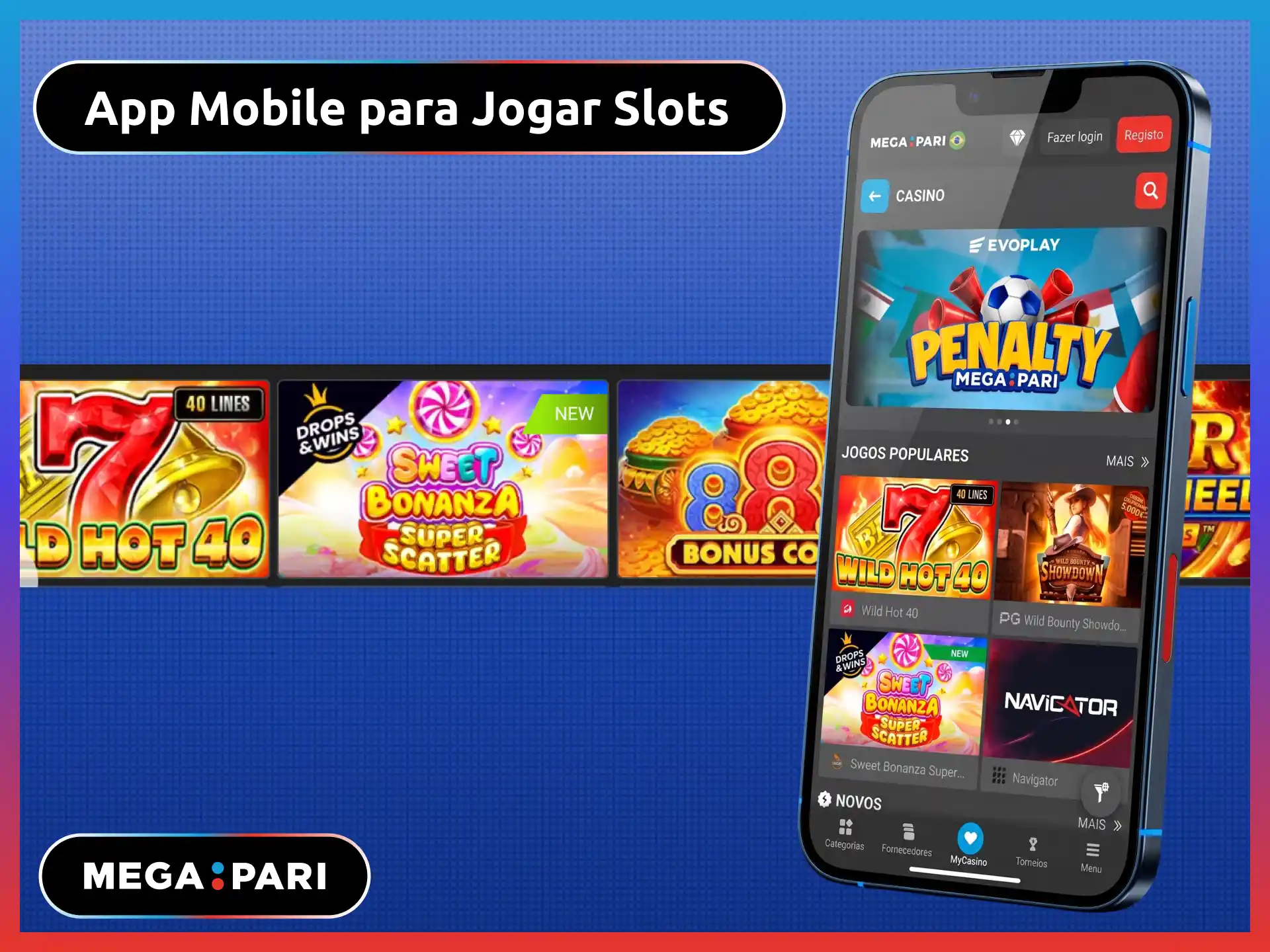 App mobile MegaPari Brasil para jogar slots no celular Android e iOS.